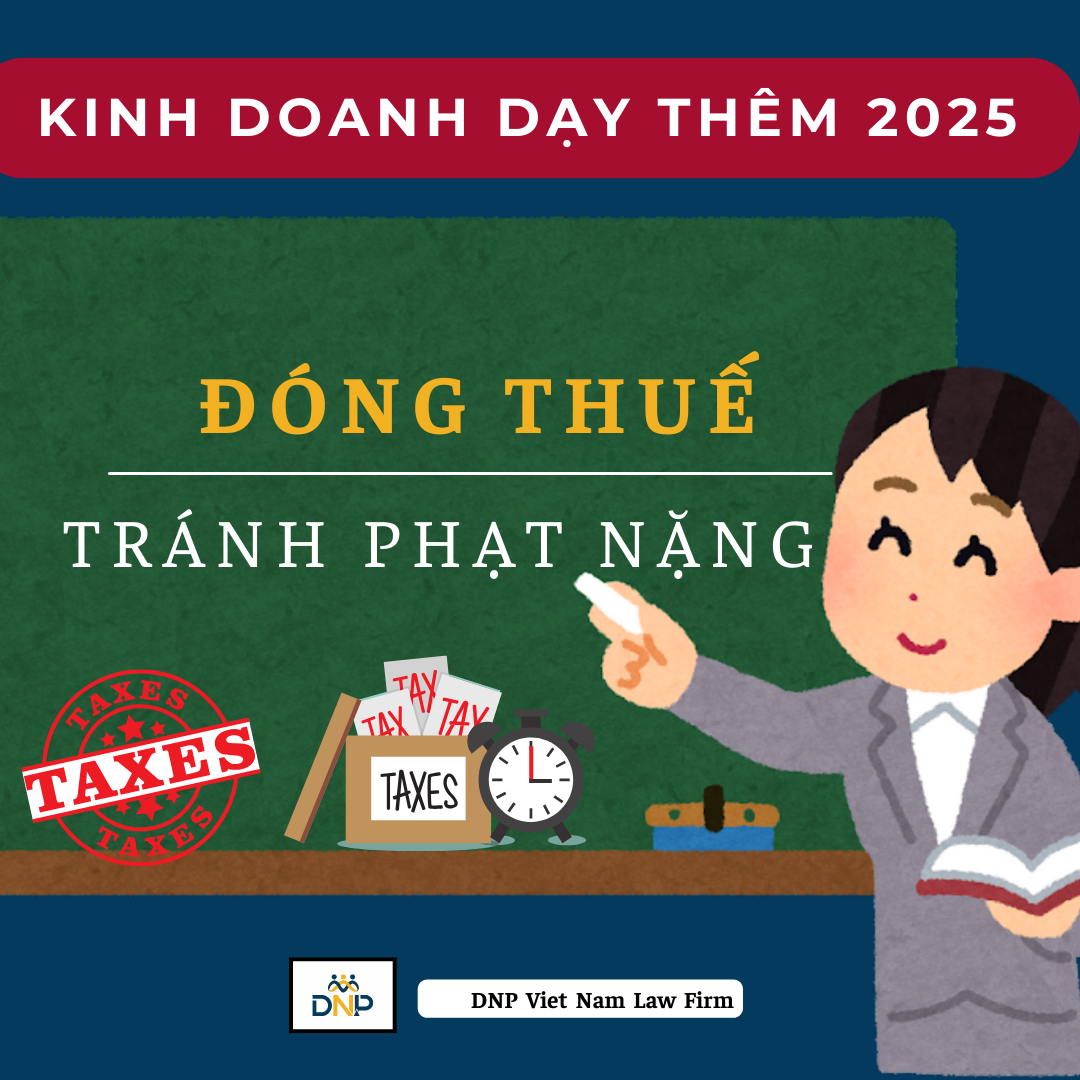 Hình ảnh được thiết kế bởi DNP Viet Nam Law Firm