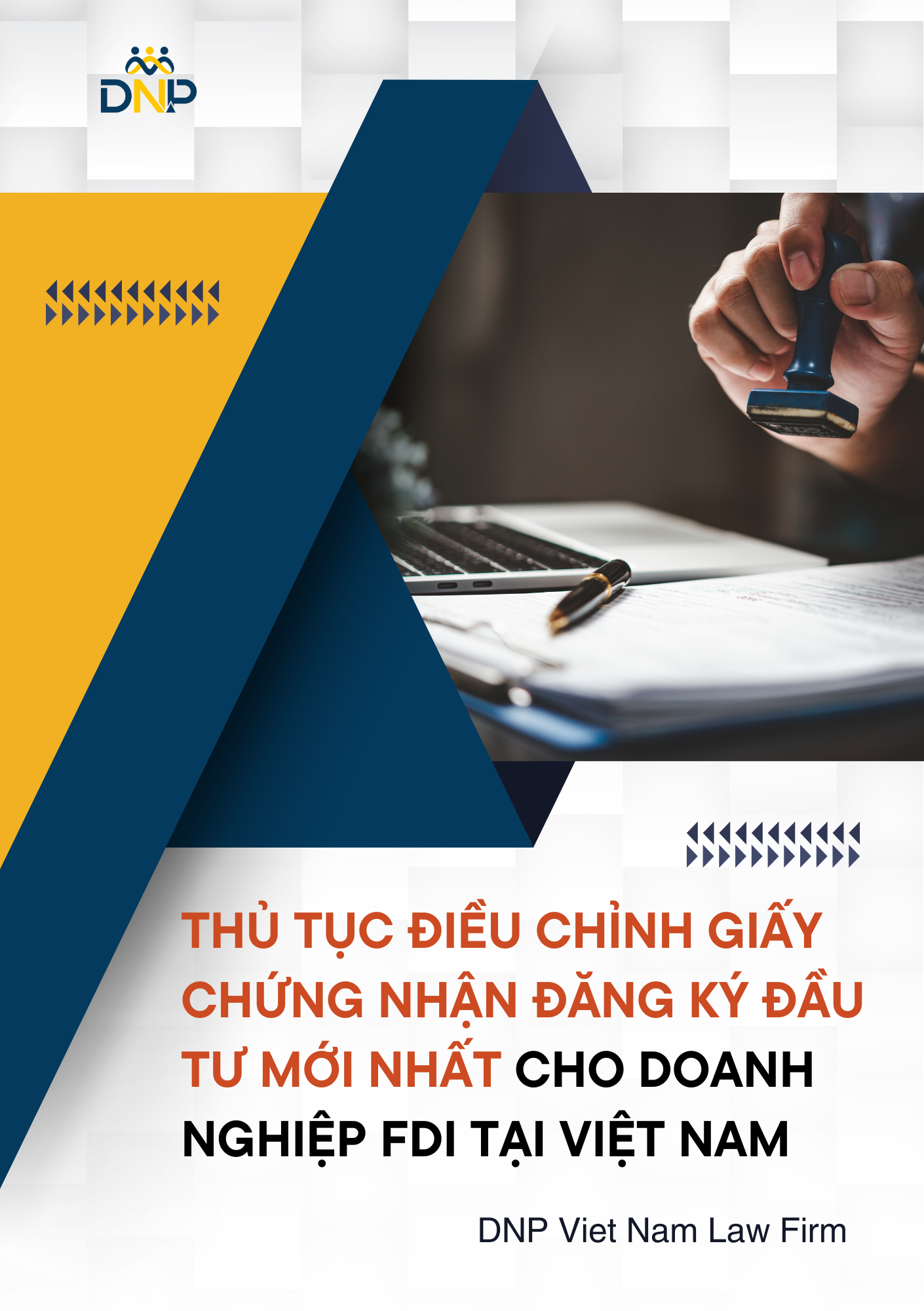 Hình ảnh được thiết kế bởi DNP Viet Nam Law Firm