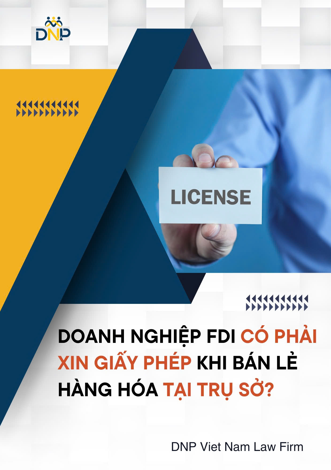 Hình ảnh được thiết kế bởi DNP Viet Nam Law Firm