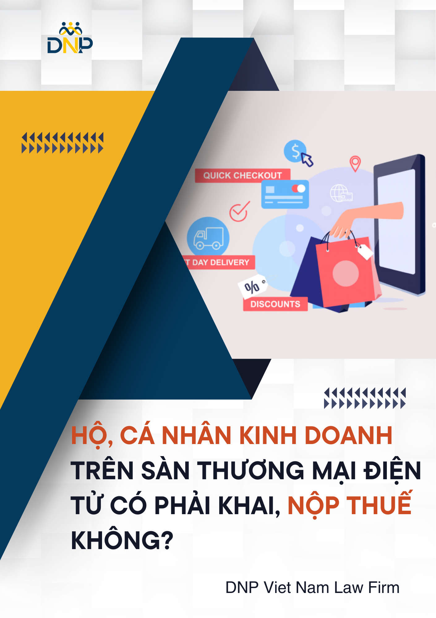 Hình ảnh được thiết kết bởi DNP Viet Nam Law Firm