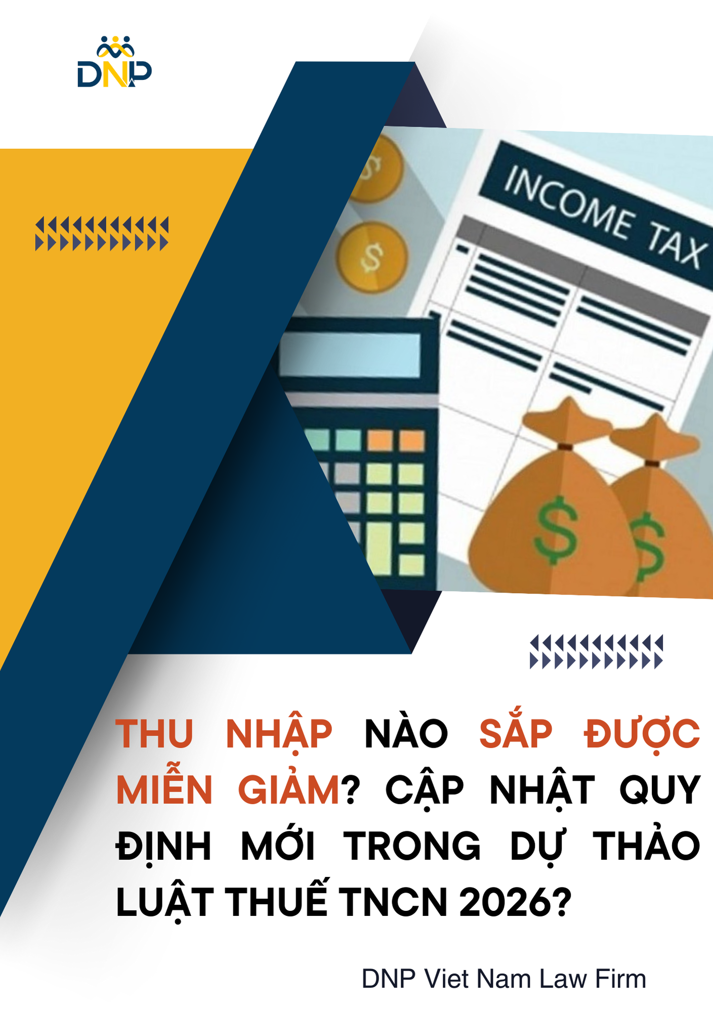 Hình ảnh được thiết kết bởi DNP Viet Nam Law Firm