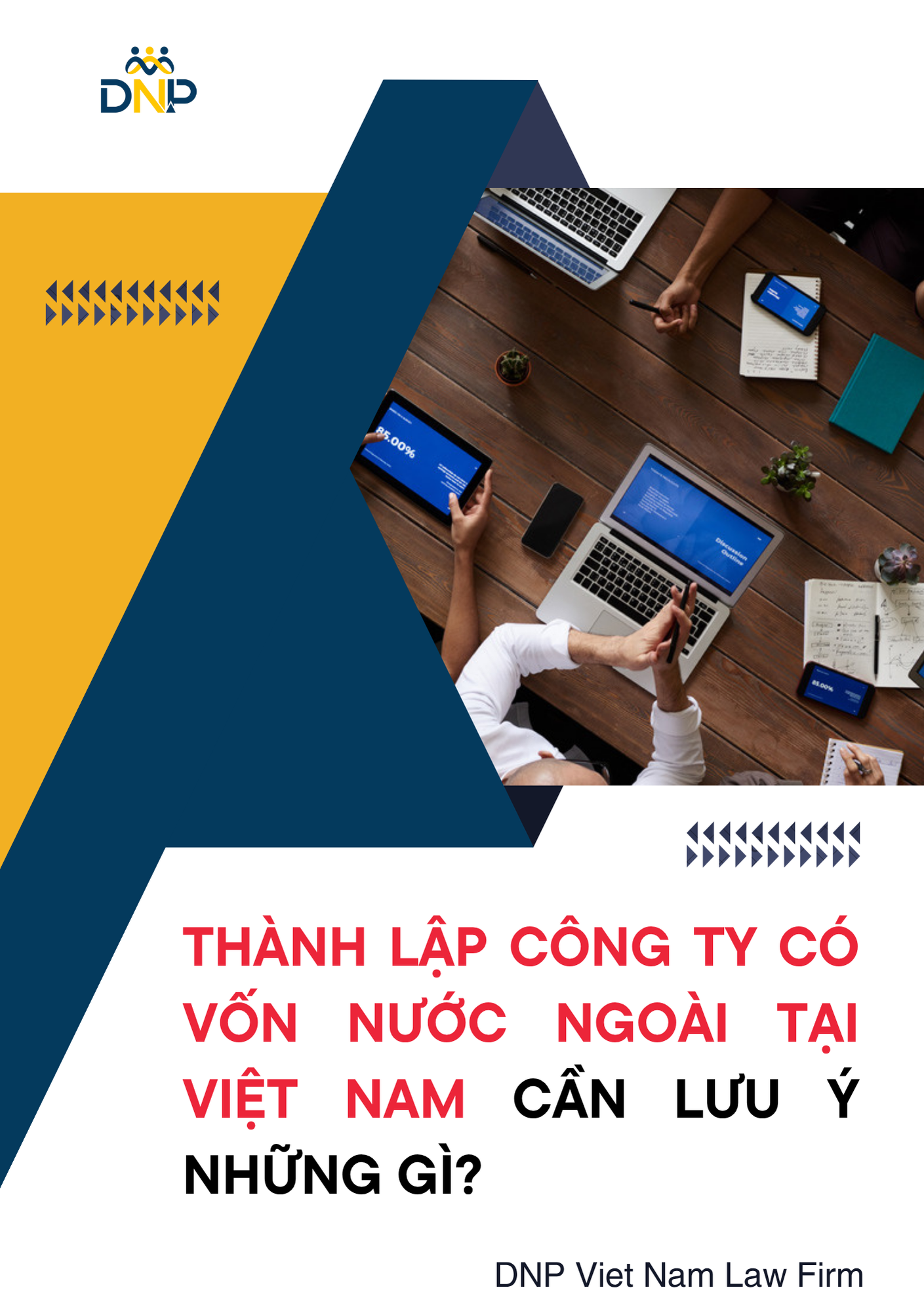 Hình ảnh được thiết kế bởi Công ty Luật TNHH DNP Việt Nam