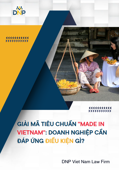 Giải Mã Tiêu Chuẩn "Made in Vietnam": Doanh Nghiệp Cần Đáp Ứng Điều Kiện Gì?