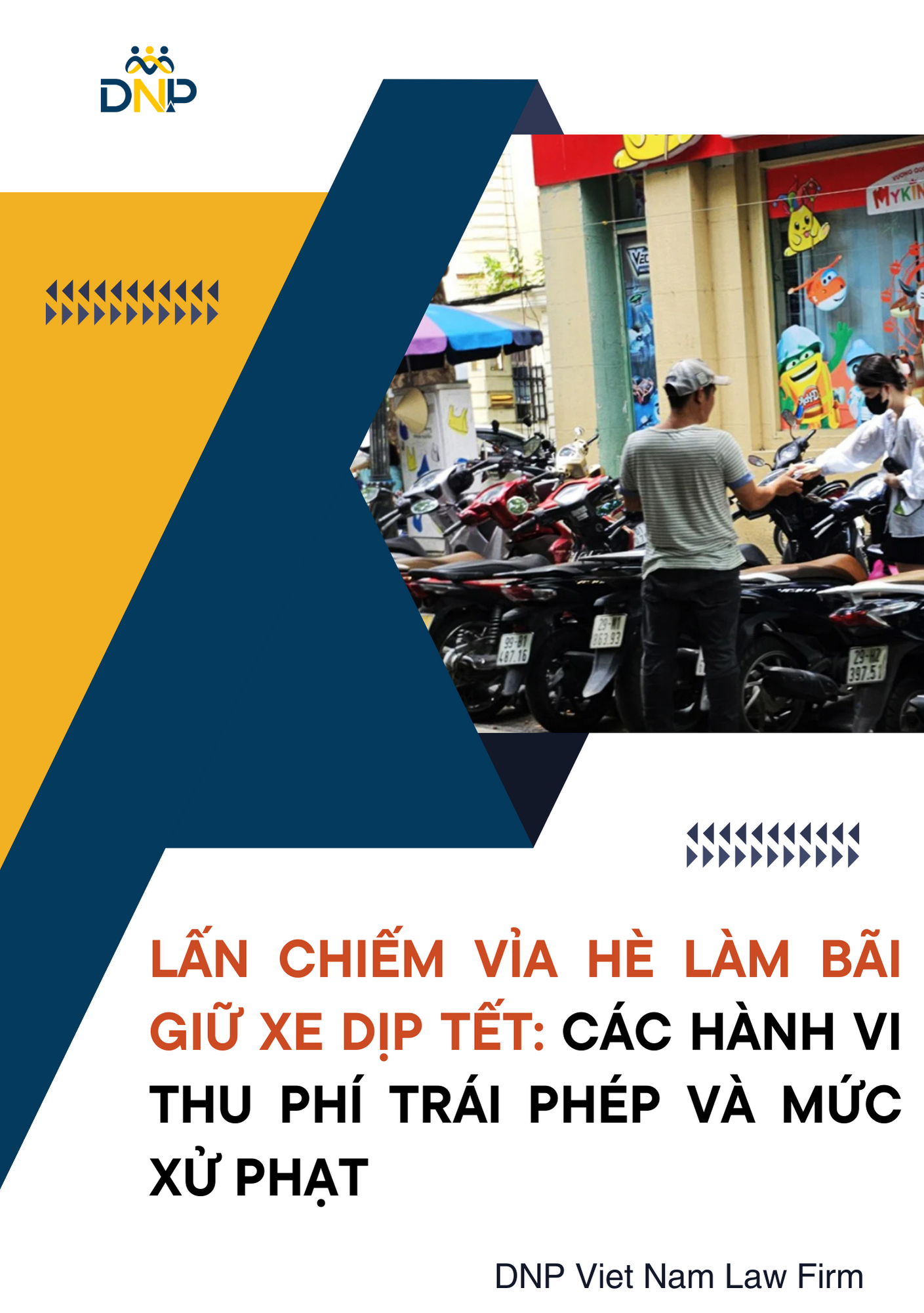 Hình ảnh được thiết kết bởi DNP Viet Nam Law Firm