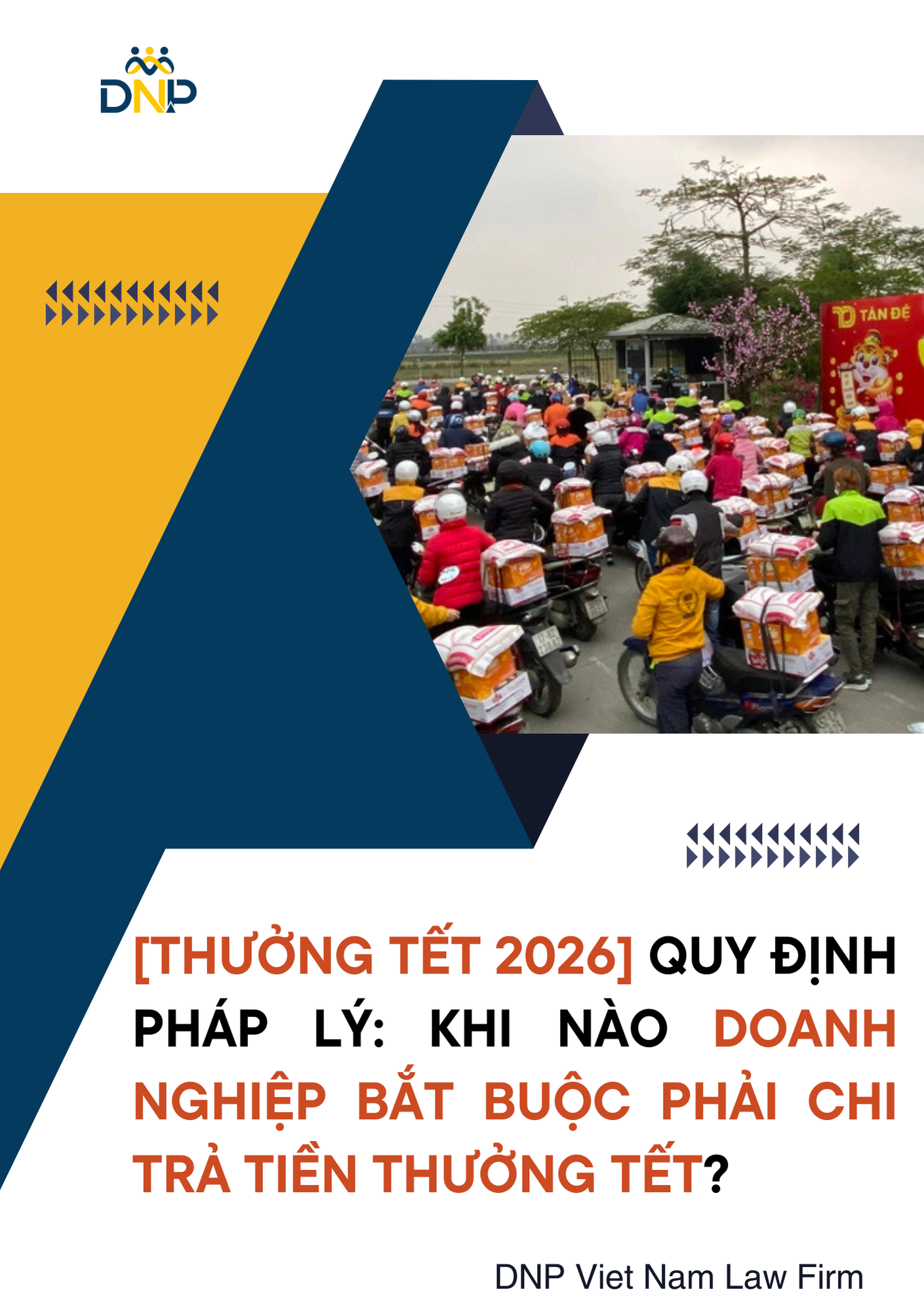 Hình ảnh được thiết kết bởi DNP Viet Nam Law Firm