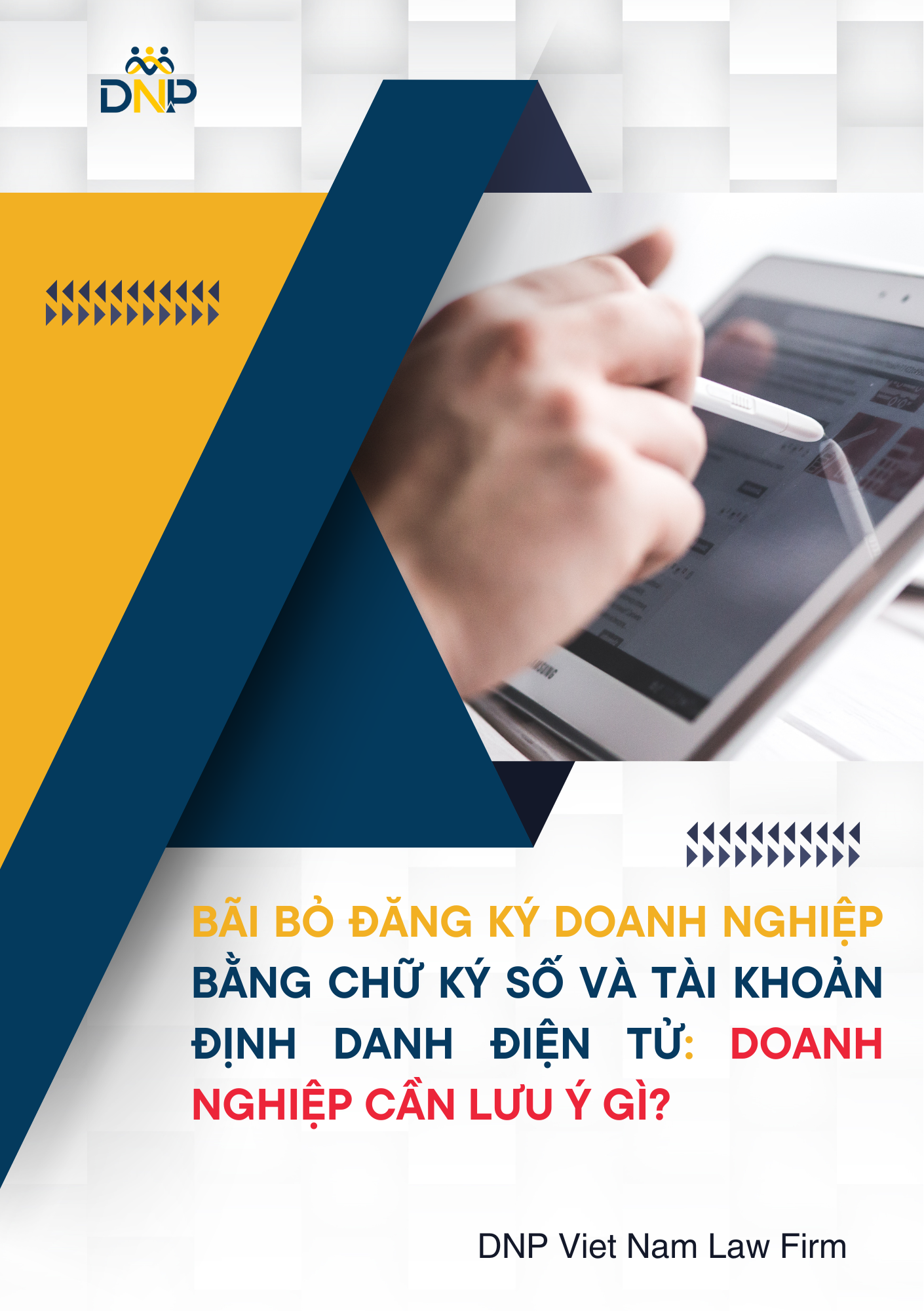 Hình ảnh được thiết kế bởi DNP Viet Nam Law Firm