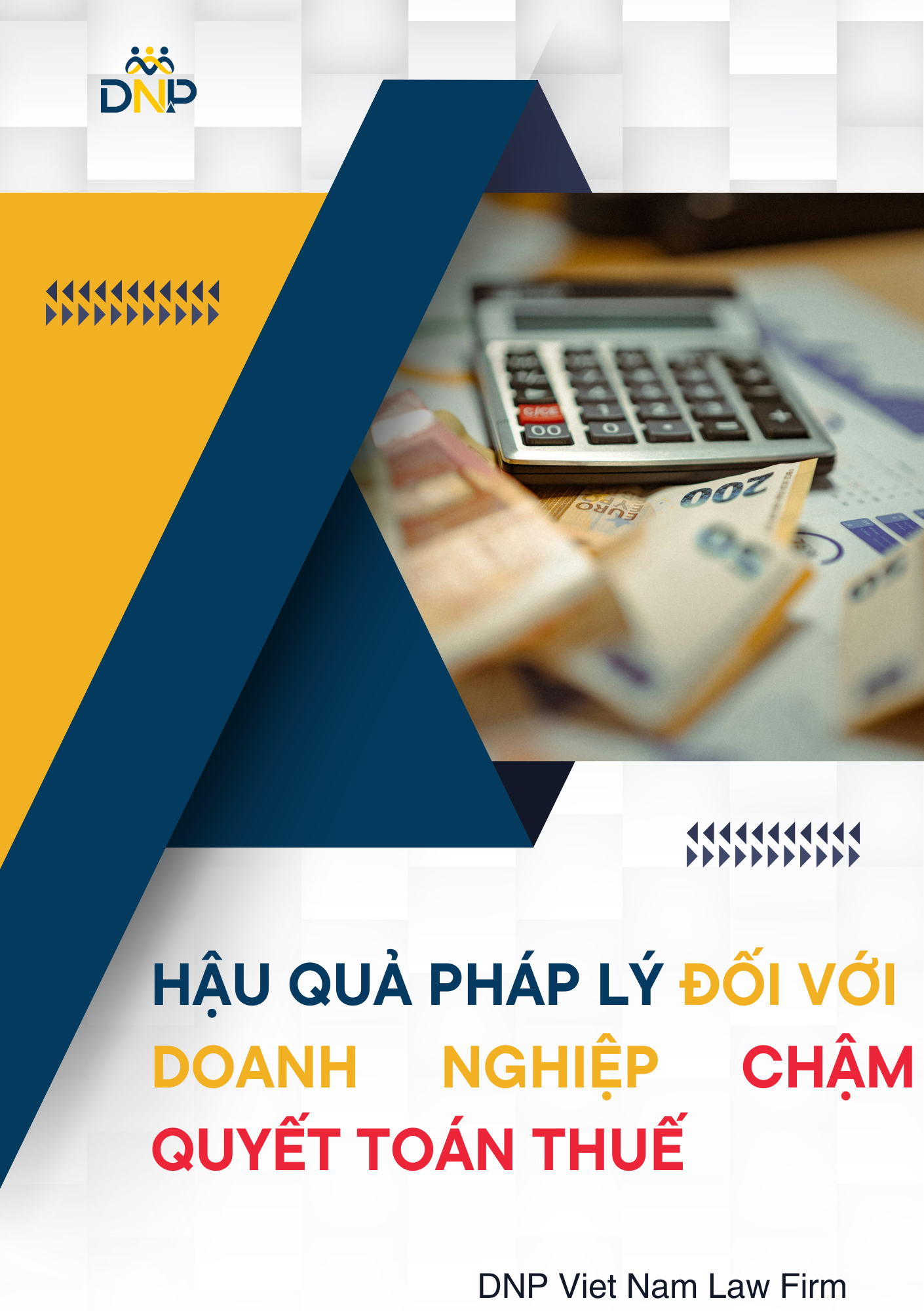Hình ảnh được thiết kế bởi DNP Việt Nam Law Firm